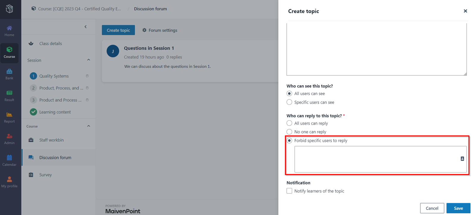 Forbid specific users to reply to the topic.