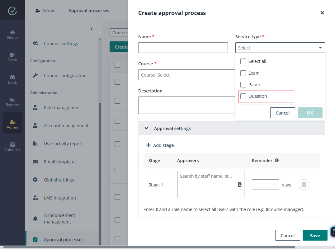 The Question service type of approval process.