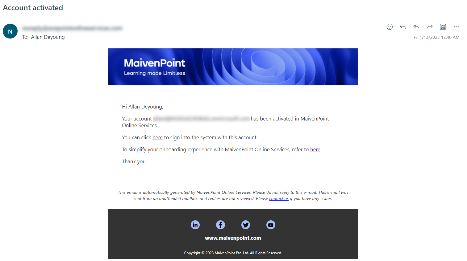 The Account activated email notification.