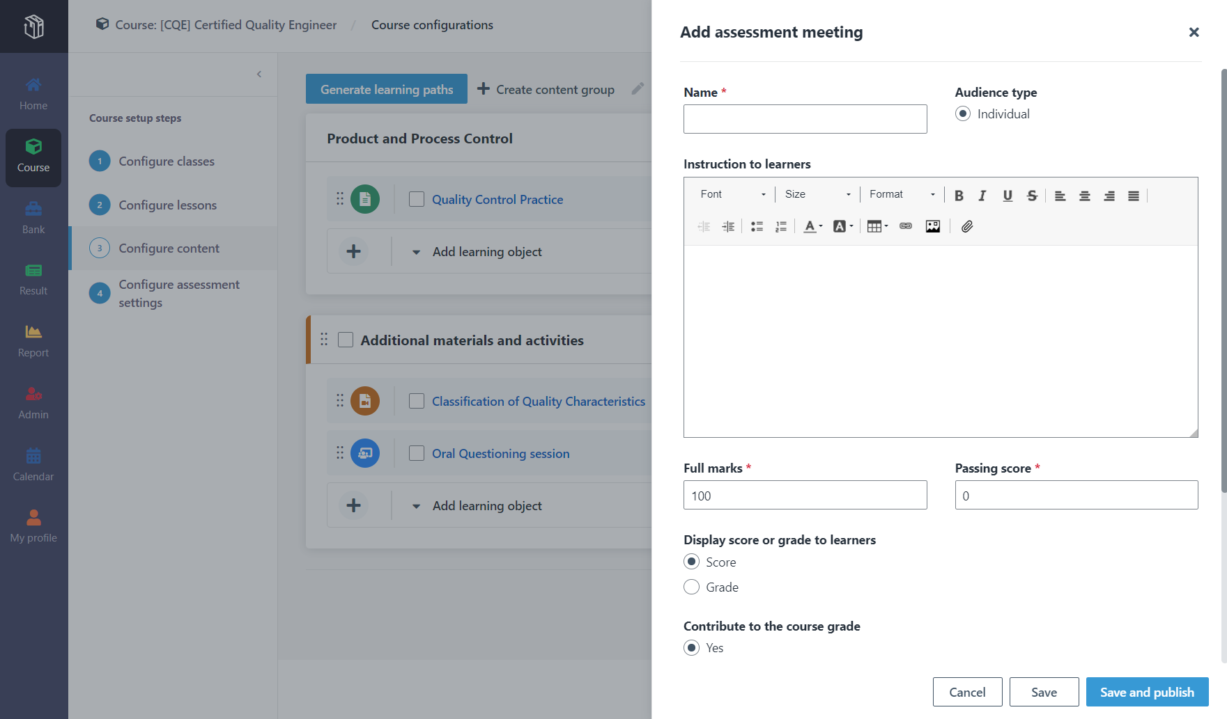 Add an assessment meeting.