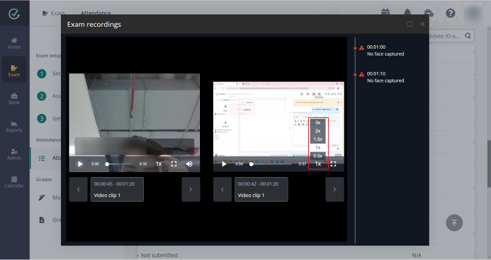 Change playback speed of proctoring video.